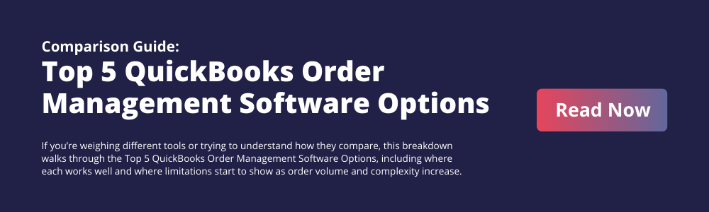 Top 5 QuickBooks Order Management Software Options